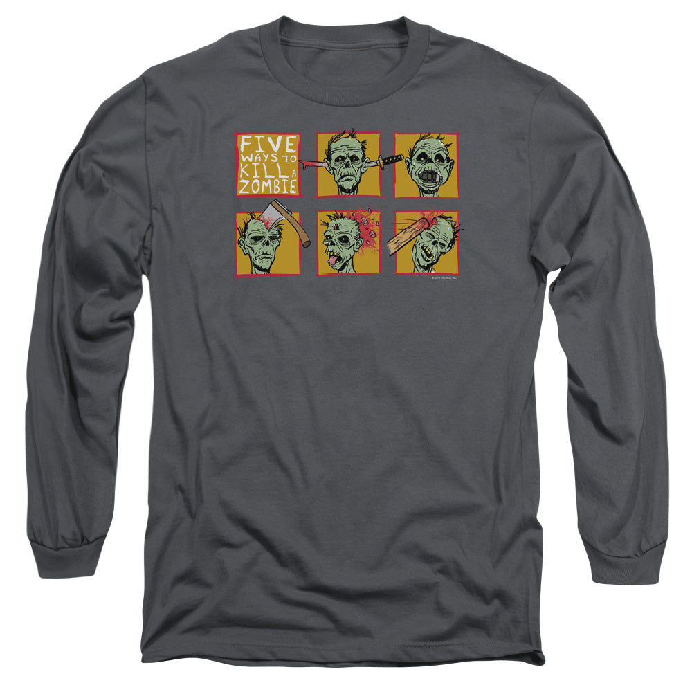 Five Ways to Kill a Zombie Long Sleeve T-Shirt