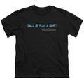 WarGames Shall We Play a Game Text Youth/Toddler T-Shirt