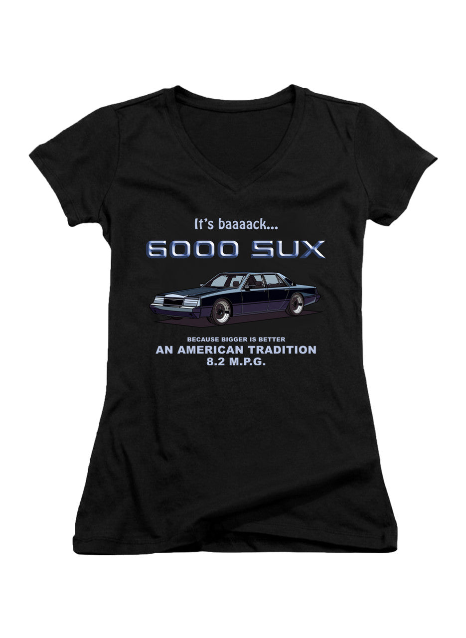 Black 6000 SUX Bigger is Better Juniors V-Neck T-Shirt