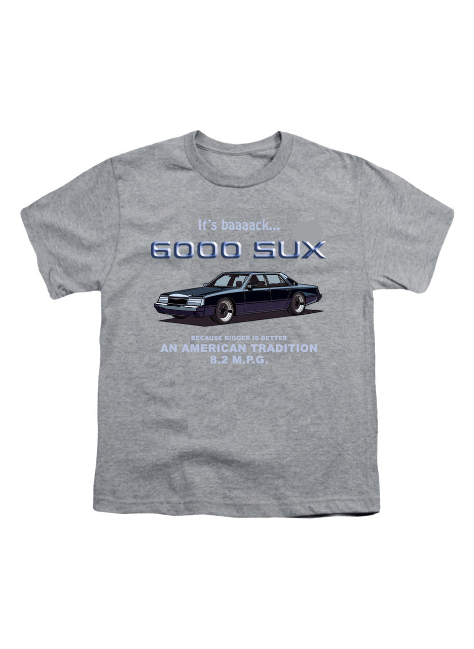 Gray 6000 SUX Bigger is Better Youth/Toddler T-Shirt