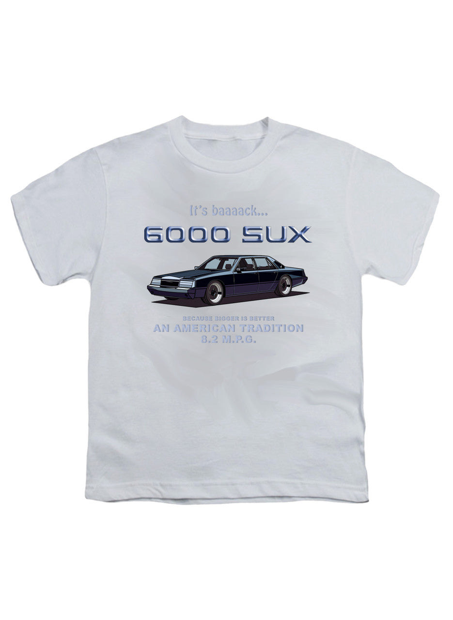 White 6000 SUX Bigger is Better Youth/Toddler T-Shirt