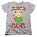 South Park No Stupid Questions Womens T-Shirt