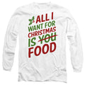 All I Want for Christmas Is Food Long Sleeve T-Shirt