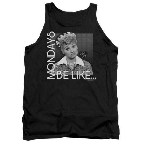 I Love Lucy Mondays Be Like Tank Top