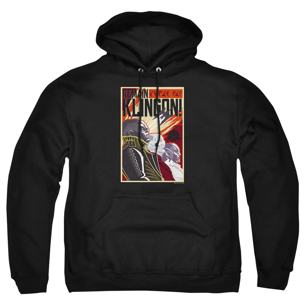 Star Trek Discovery Remain Klingon Poster Pullover Hoodie