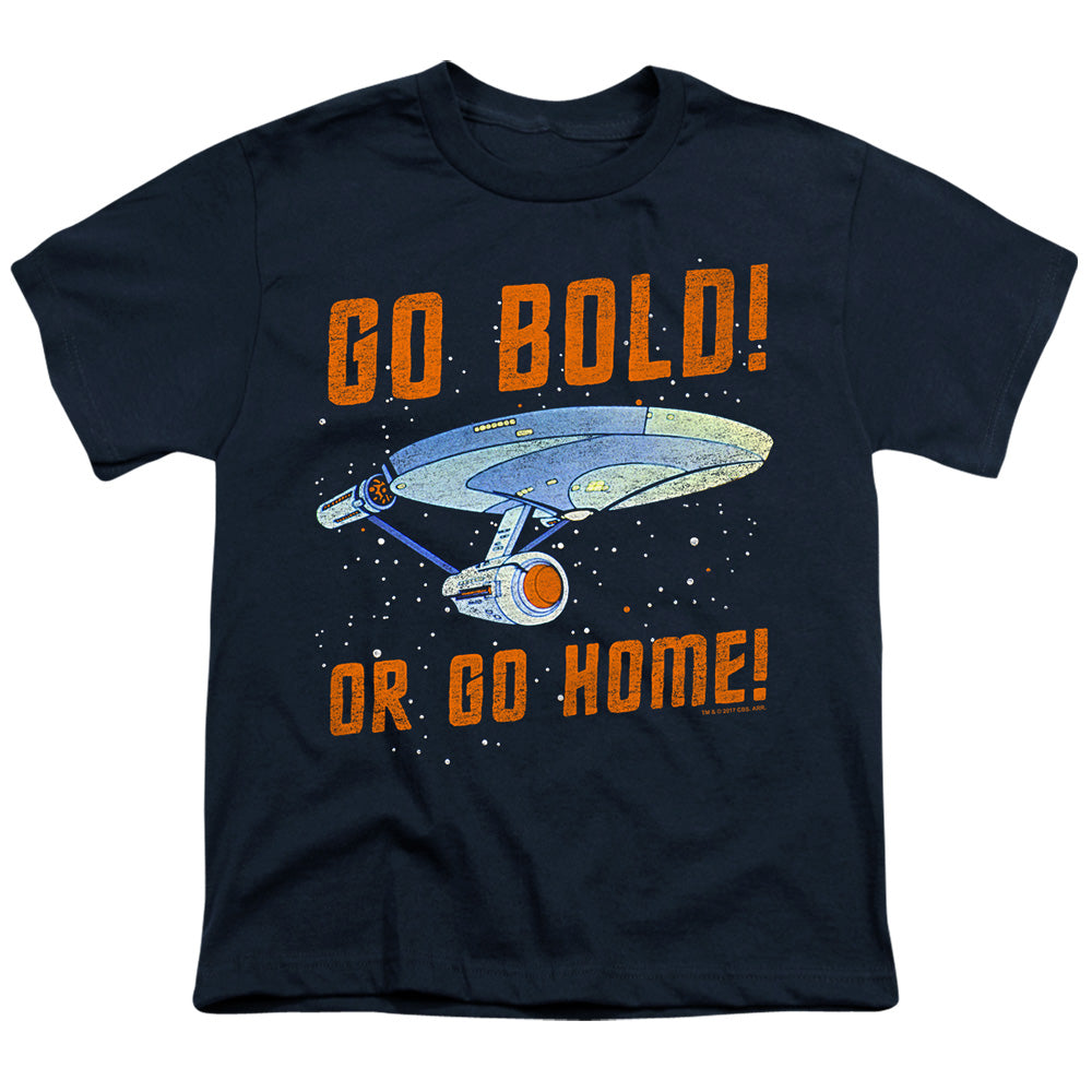 Star Trek Go Bold or Go Home Youth/Toddler T-Shirt
