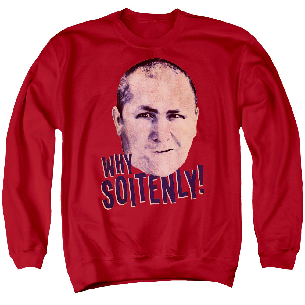The Three Stooges Why Soitenly Crewneck Sweatshirt