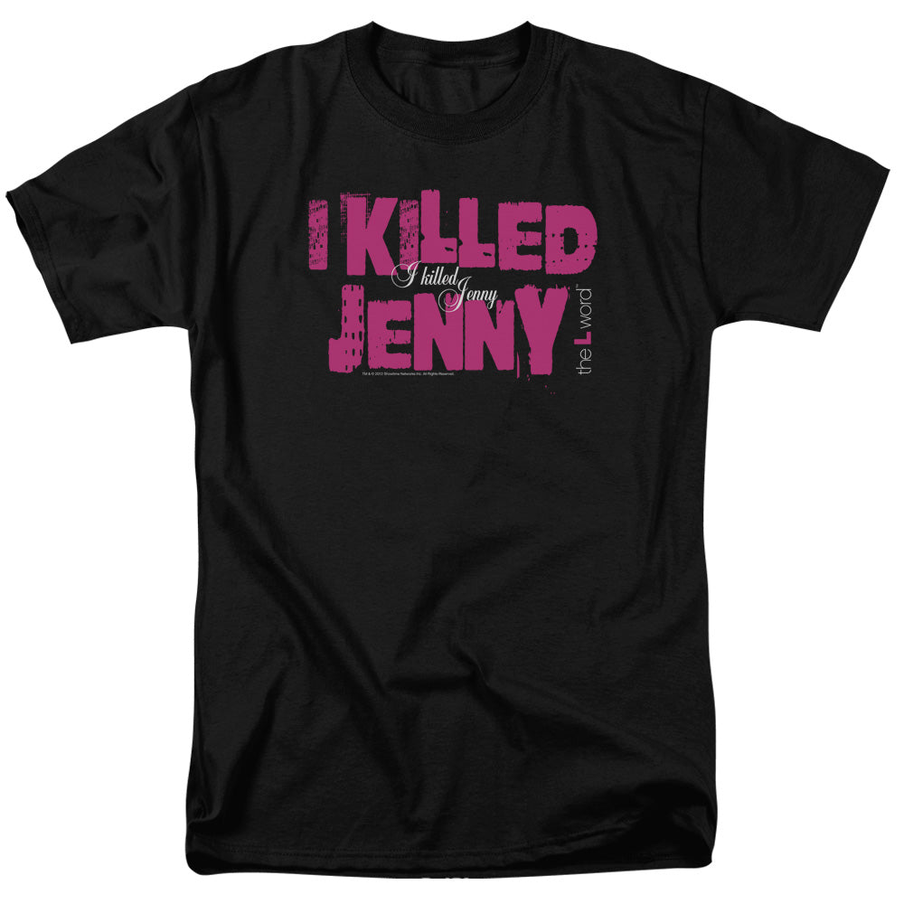 The L Word I Killed Jenny T-Shirt
