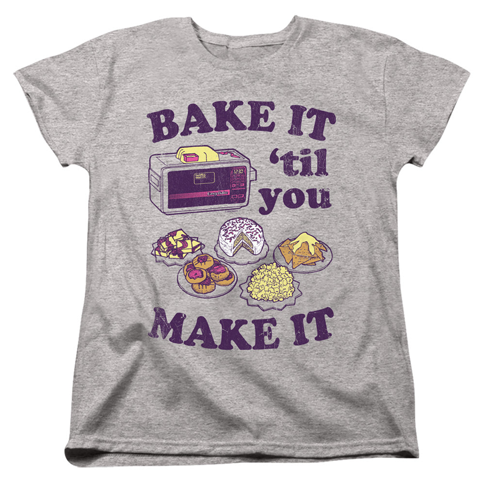 Easy Bake Oven Bake It Til You Make It Womens T-Shirt