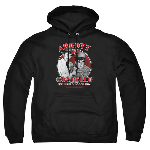 Abbott and Costello Bad Boy Pullover Hoodie