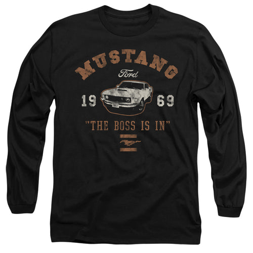 Ford Mustang The Boss Is In Long Sleeve T-Shirt