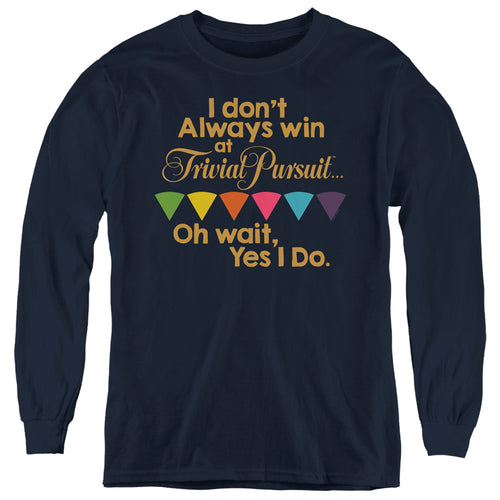 Trivial Pursuit I Don't Always Win Youth Long Sleeve T-Shirt