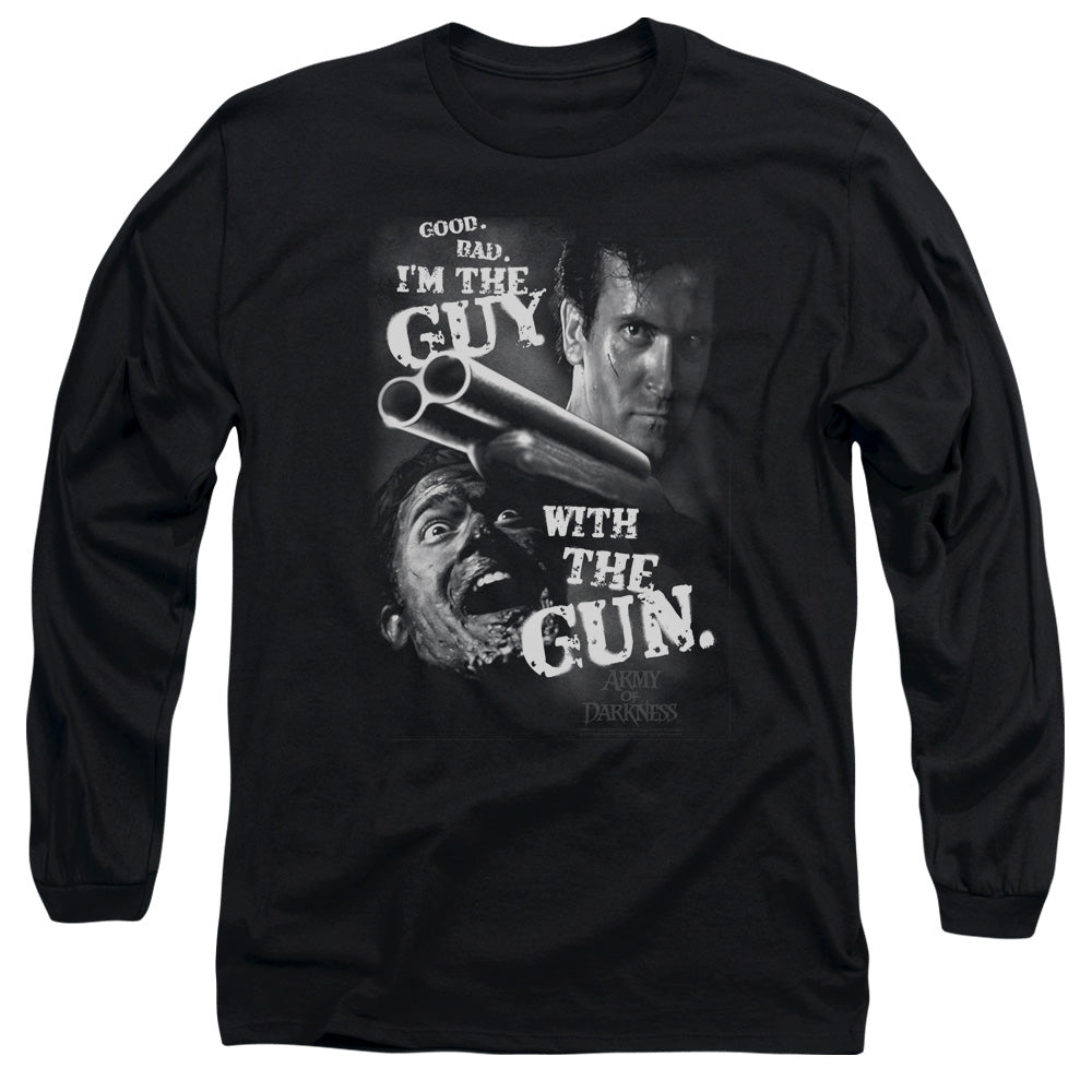Army of Darkness Guy With The Gun Long Sleeve T-Shirt