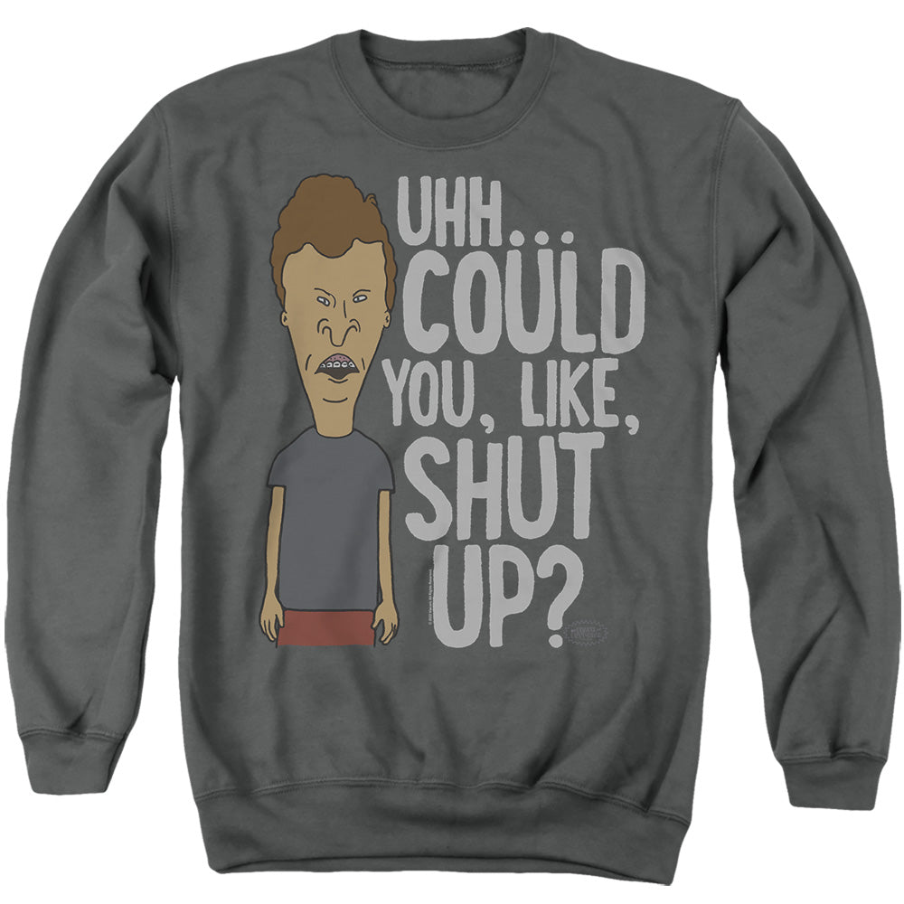 Beavis and Butthead Could You Like Shut Up? Crewneck Sweatshirt