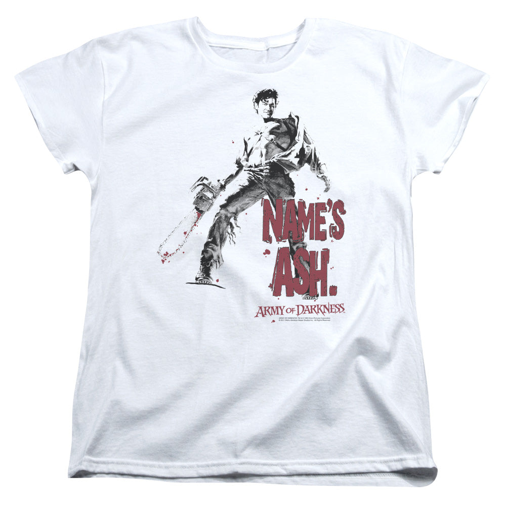 Army of Darkness Names Ash Womens T-Shirt