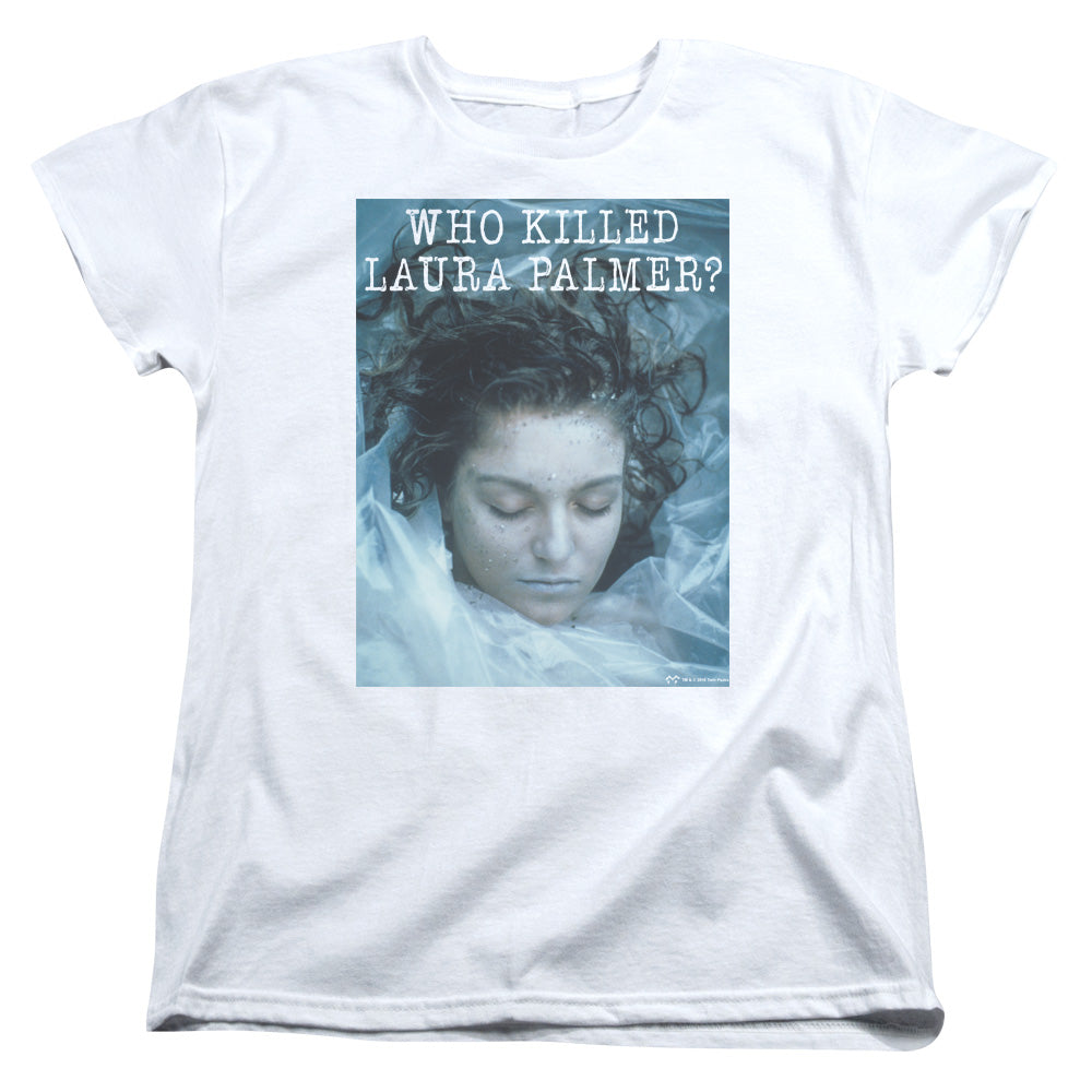Twin Peaks Who Killed Laura Palmer Womens T-Shirt