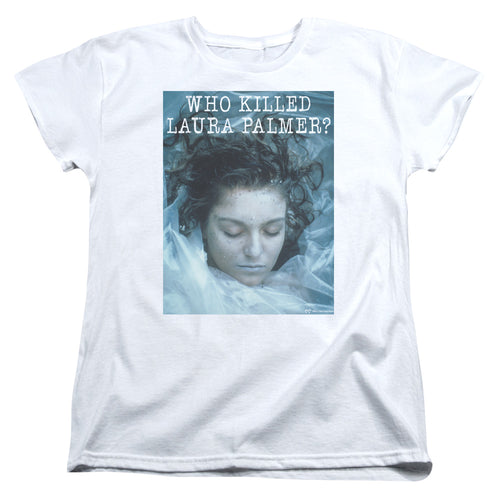 Twin Peaks Who Killed Laura Palmer Womens T-Shirt