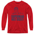 Superman Was Right Youth Long Sleeve T-Shirt