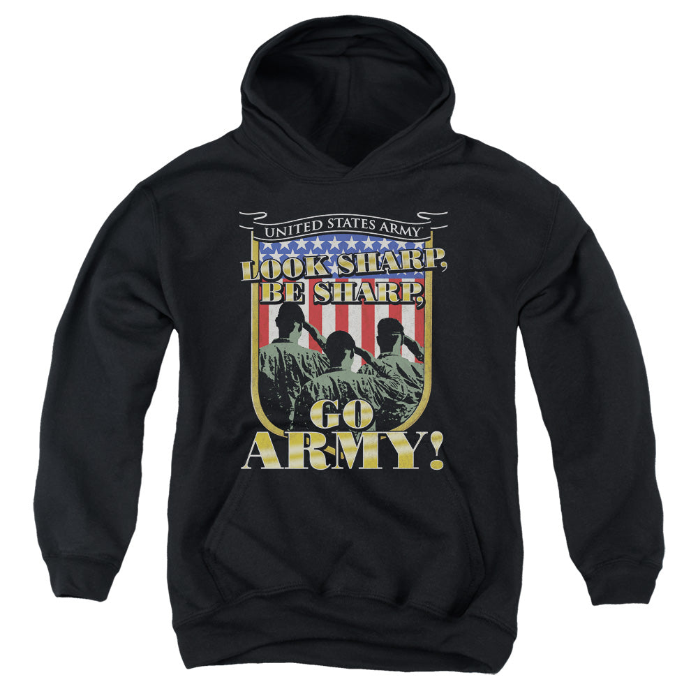 US Army Look Sharp Be Sharp Go Army Youth Hoodie