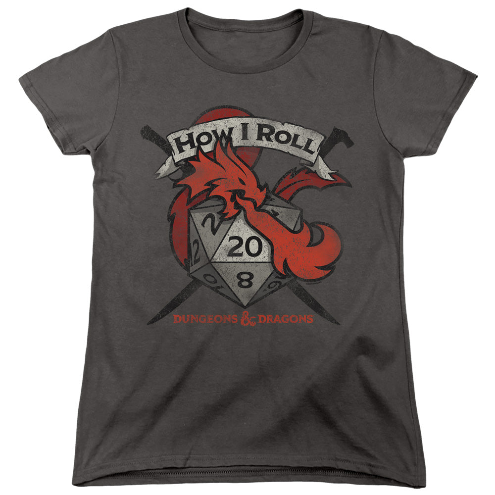 Dungeons & Dragons How I Roll D and D Womens T-Shirt