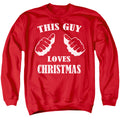 This Guy Loves Christmas Crewneck Sweatshirt
