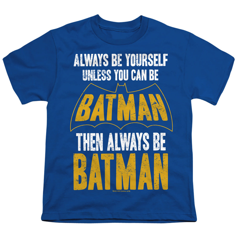 Batman Be Batman Youth/Toddler T-Shirt