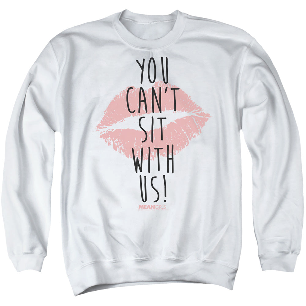 Mean Girls You Can't Sit With Us Crewneck Sweatshirt
