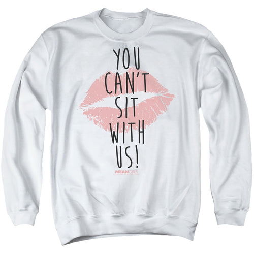 Mean Girls You Can't Sit With Us Crewneck Sweatshirt