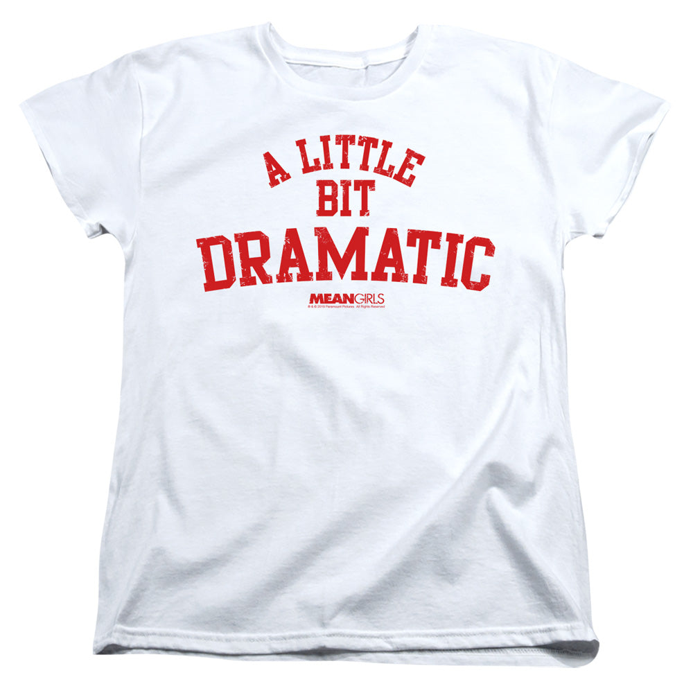 Mean Girls Dramatic Womens T-Shirt