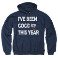 Christmas Been Goodish This Year Pullover Hoodie