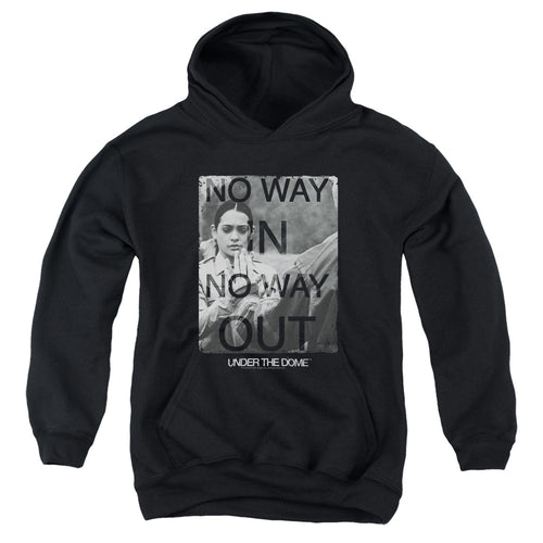 Under the Dome No Way In No Way Out Youth Hoodie