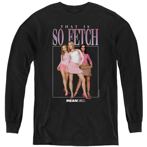 Mean Girls So Fetch 90s Youth Long Sleeve T-Shirt