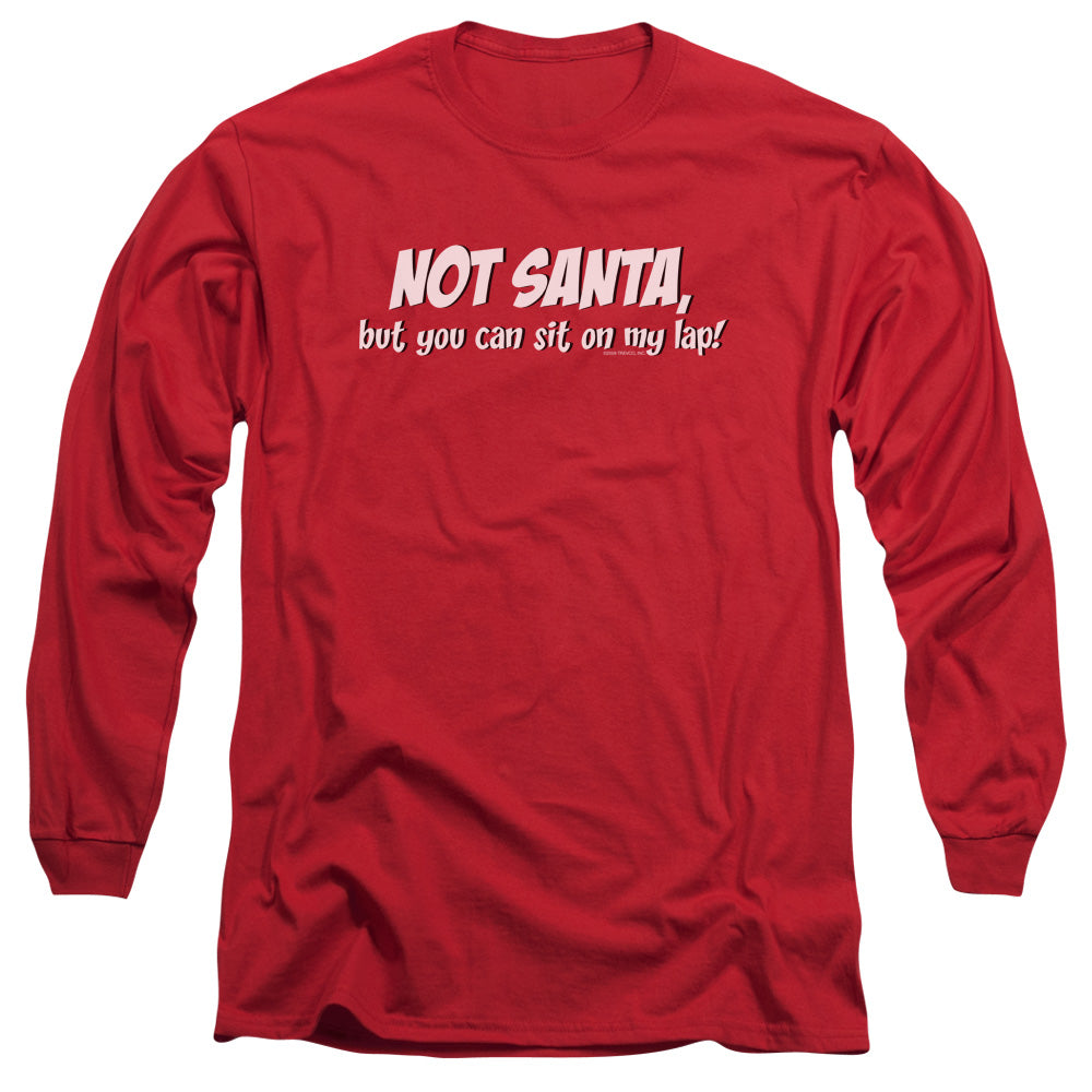 Christmas Not Santa Sit on My Lap Long Sleeve T-Shirt