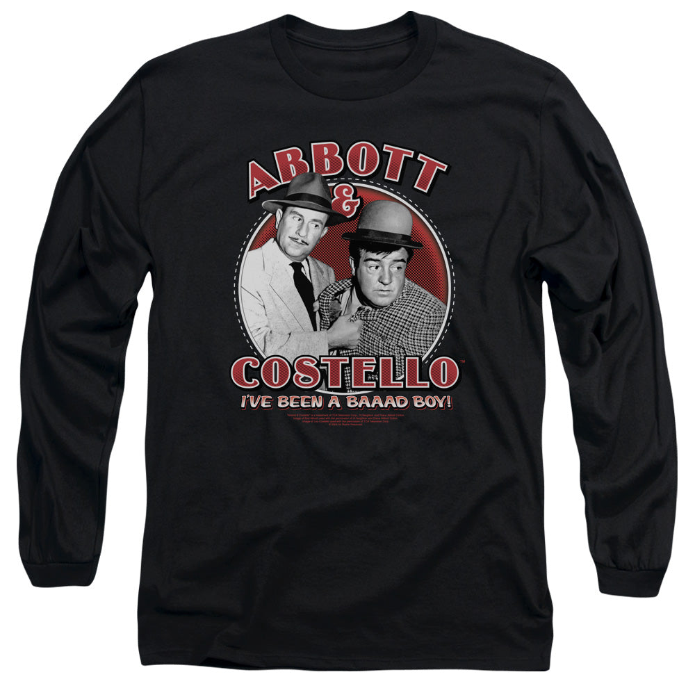 Abbott and Costello Bad Boy Long Sleeve T-Shirt