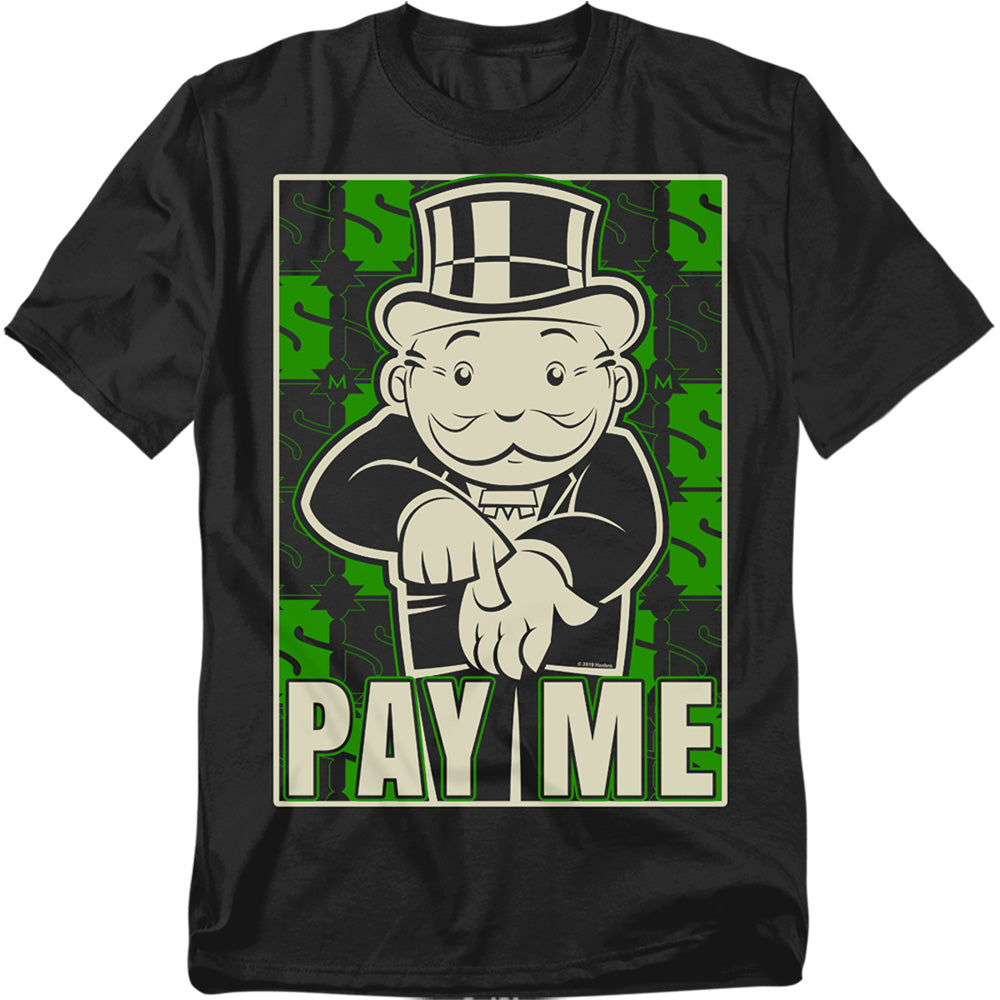 Monopoly Pay Me T-Shirt