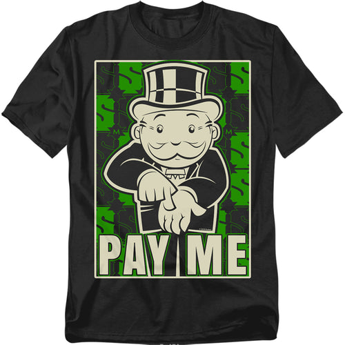 Monopoly Pay Me T-Shirt