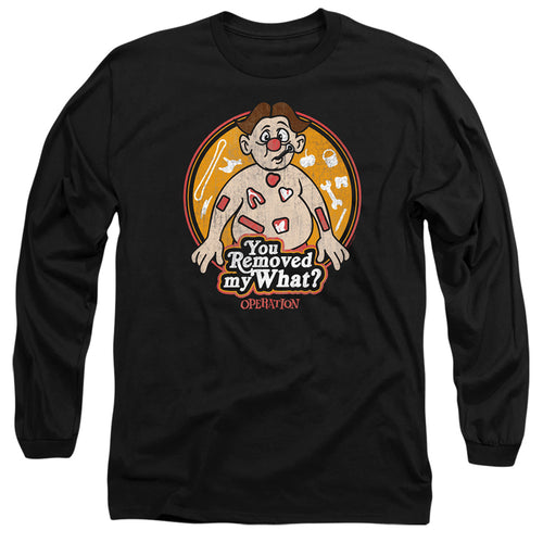 Operation You Removed My What? Long Sleeve T-Shirt