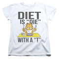 Garfield Diet Is Die With A T Womens T-Shirt