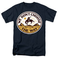 Yellowstone We Don't Choose the Way Bronc Rider T-Shirt