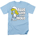 The Smurfs Blue, Blonde and Proud T-Shirt