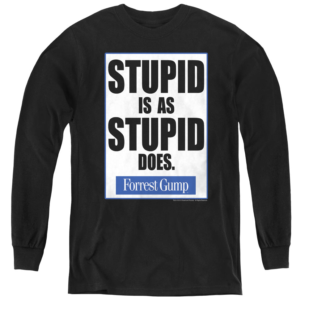 Forrest Gump Stupid Is Youth Long Sleeve T-Shirt