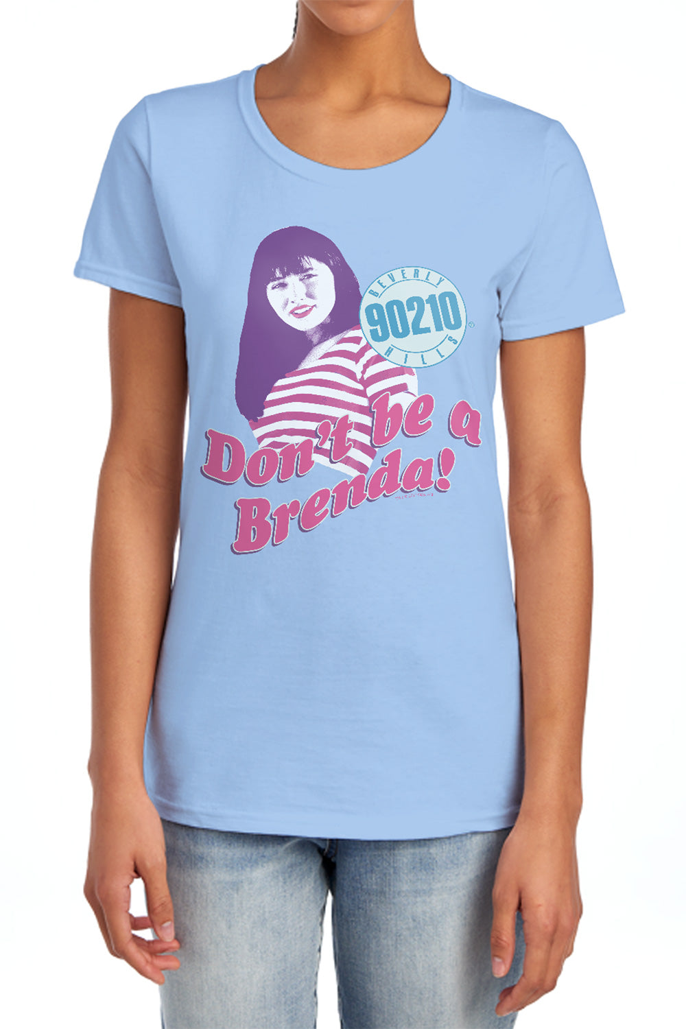 Beverly Hills 90210 Don't Be a Brenda Womens T-Shirt