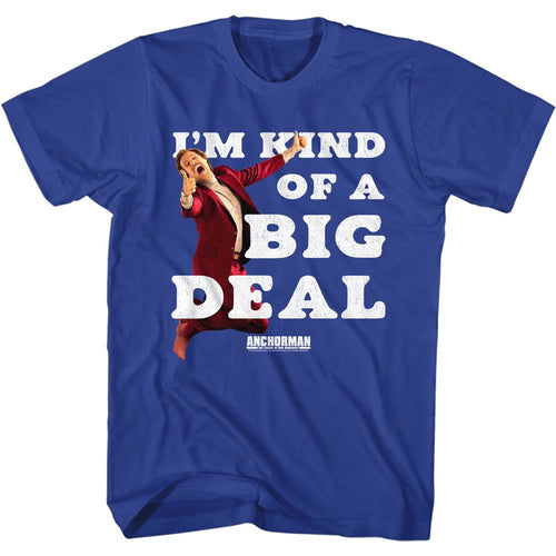 Royal blue Anchorman t-shirt featuring Anchorman Big Deal Ron Burgundy quote design