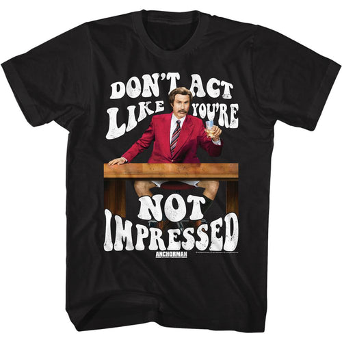 Black Anchorman t-shirt featuring Anchorman Not Impressed Ron Burgundy quote design