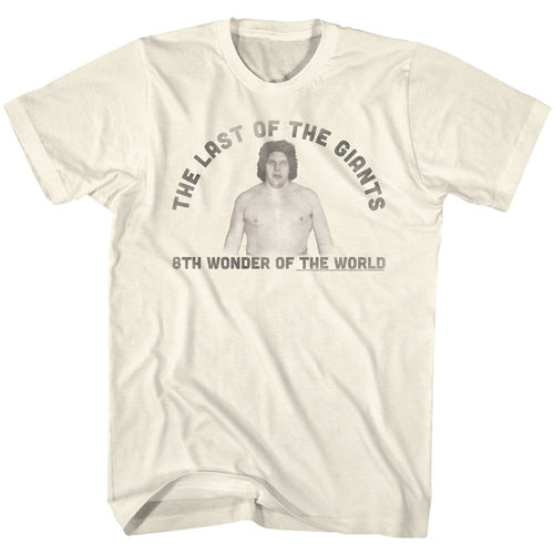 Natural Andre the Giant t-shirt featuring Andre the Giant Last One design