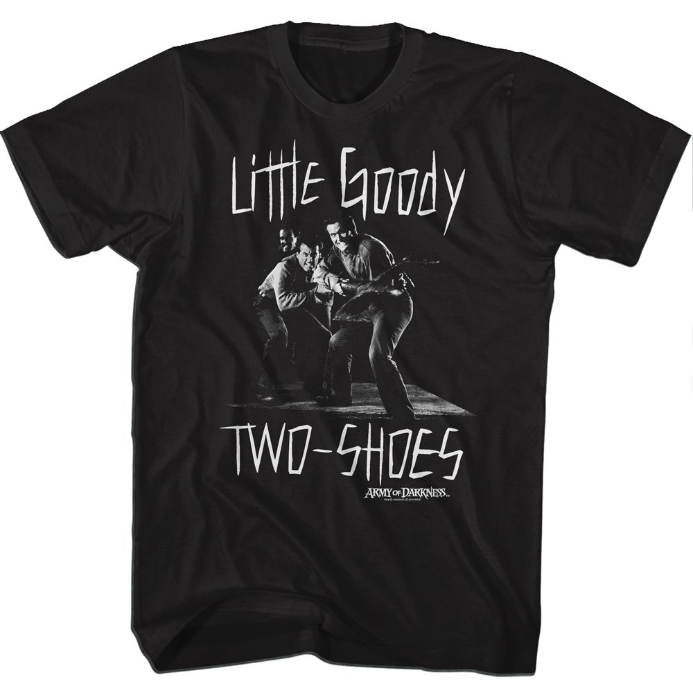 Black Army of Darkness t-shirt featuring Army of Darkness Goody Two Shoes Ash quote design