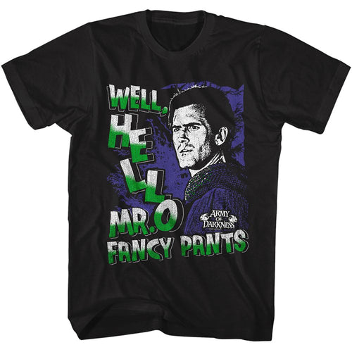 Black Army of Darkness t-shirt featuring Army of Darkness Mr Fancy Pants Ash quote design
