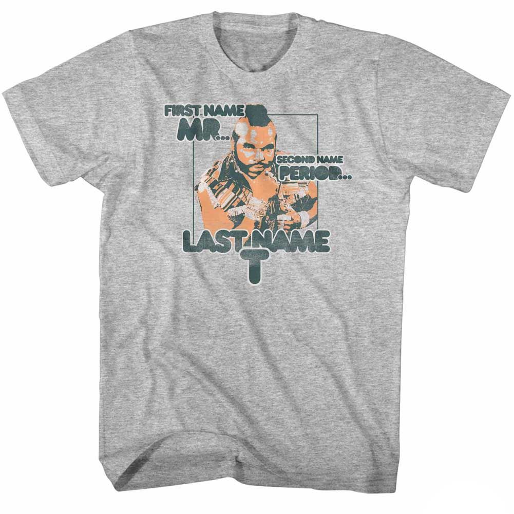Gray heather Mr. T t-shirt featuring Mr. T Last Name design