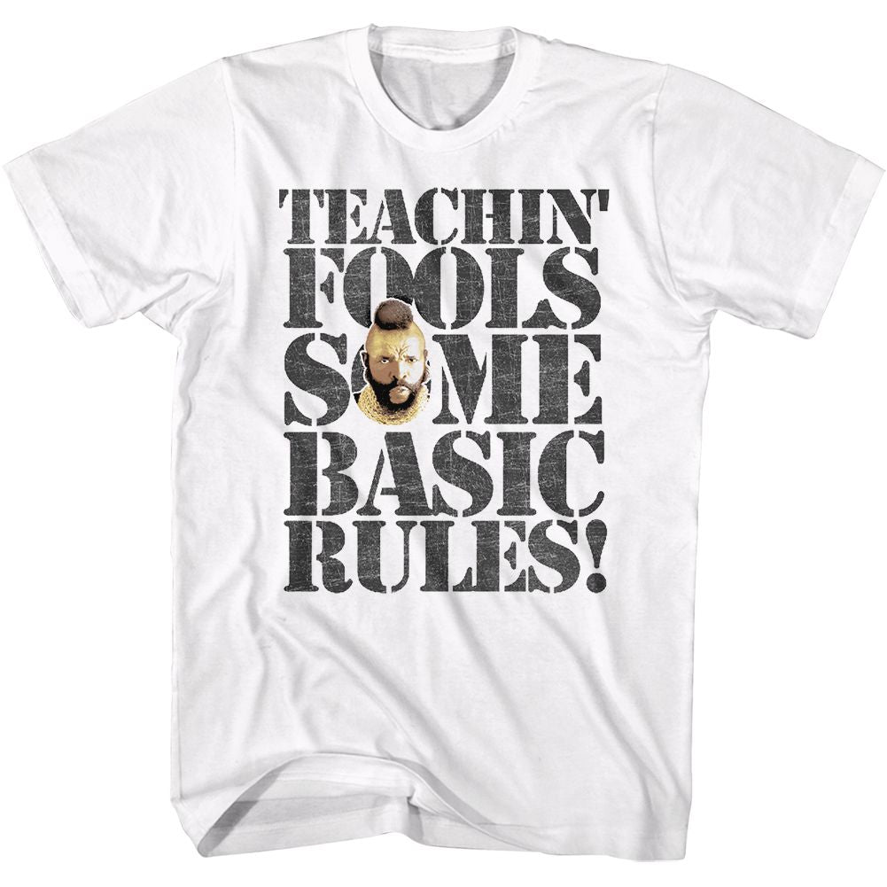 White Mr. T t-shirt featuring Mr. T Rules For Fools design