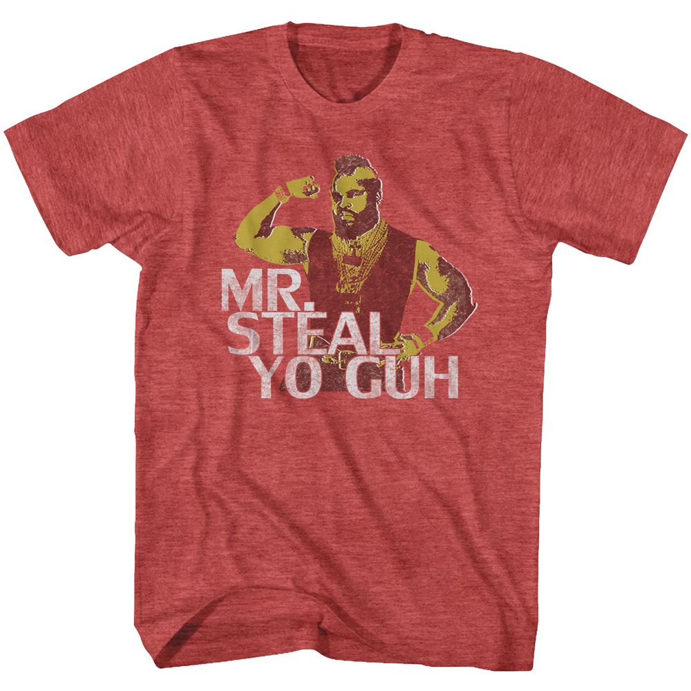 Red heather Mr. T t-shirt featuring Mr. T Steal Yo Guh design